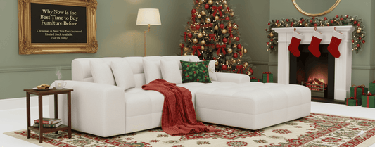 Why Now Is the Best Time to Buy Furniture Before Christmas